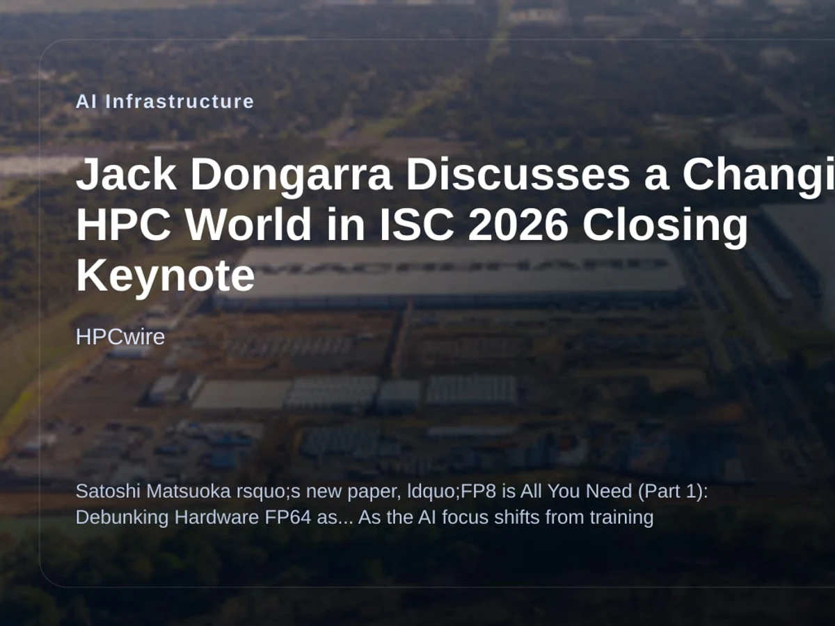Jack Dongarra Discusses a Changing HPC World in ISC 2026 Closing Keynote editorial visual