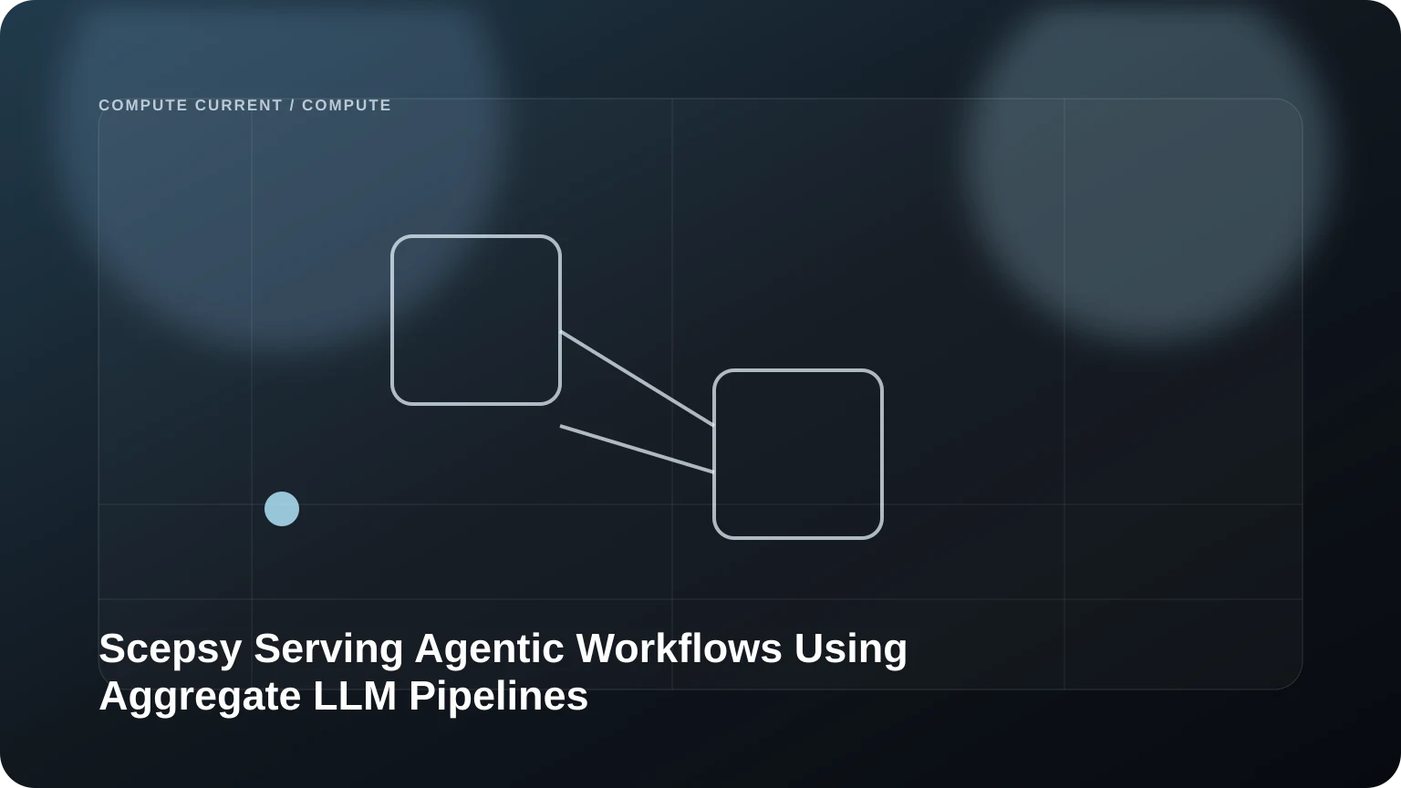 Scepsy: Serving Agentic Workflows Using Aggregate LLM Pipelines editorial visual